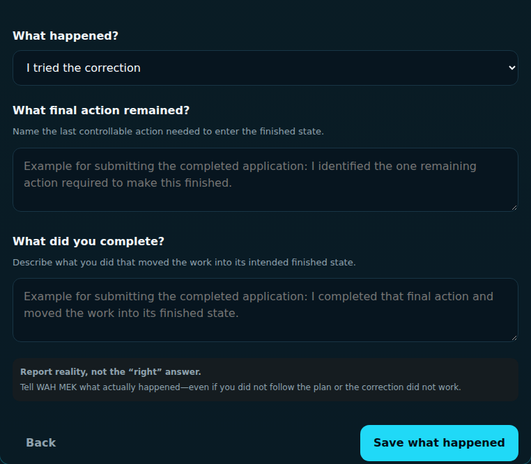WAH MEK proof form asks what happened, what final action remained, and what was completed, with a Save what happened button. Illustrated using the application case.